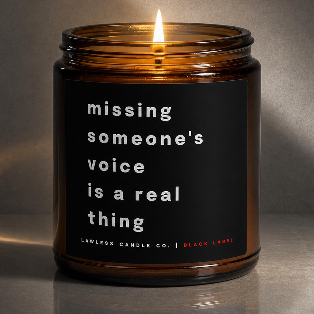 missing someone's voice