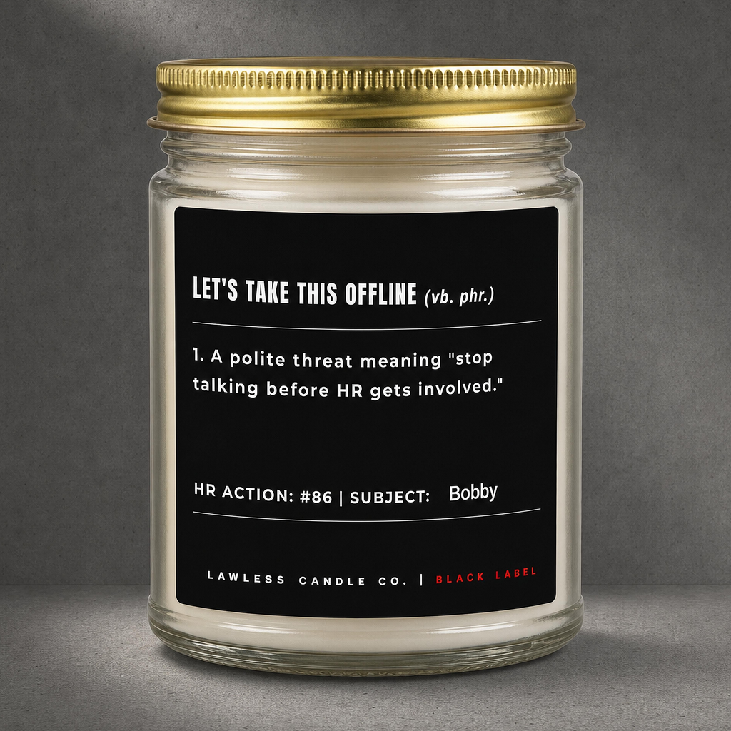 custom - let's take this offline