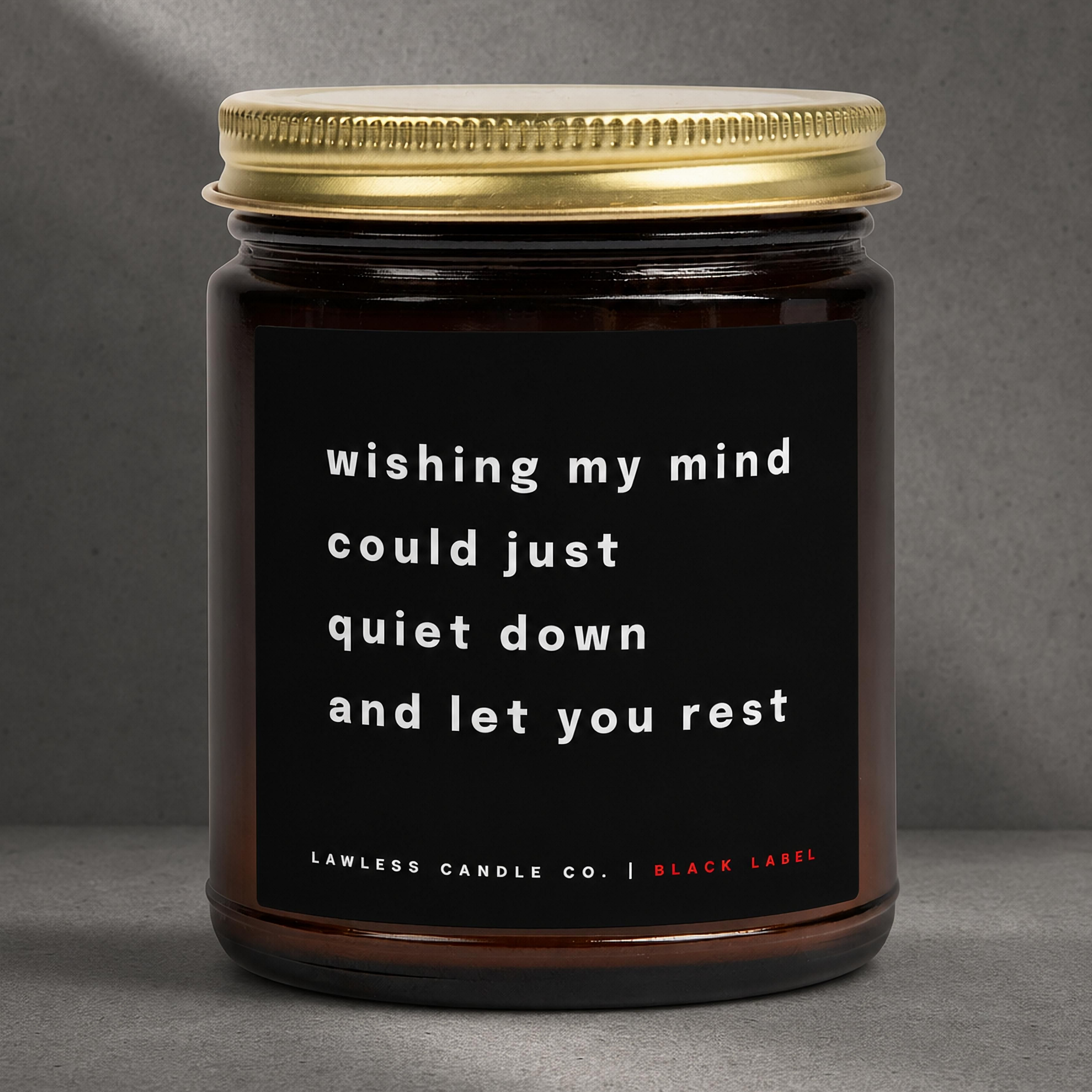 wishing my mind could let you rest