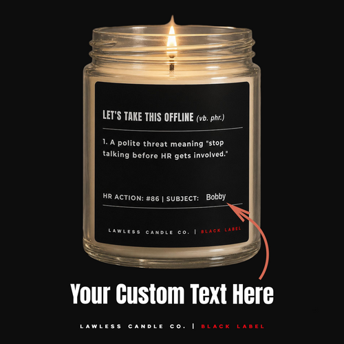 custom - let's take this offline | L03