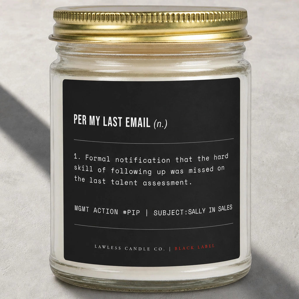 Custom Per My Last Email - LC02